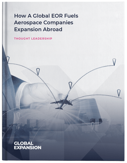 How-A-Global-EOR-Fuels-Aerospace-Companies-Expansion-Abroad-Cover
