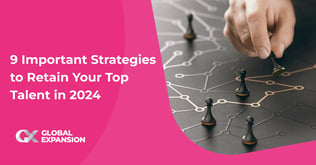 9 Important Strategies to Retain Your Top Talent in 2024