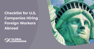 Checklist for U.S. Companies Hiring Foreign Workers Abroad