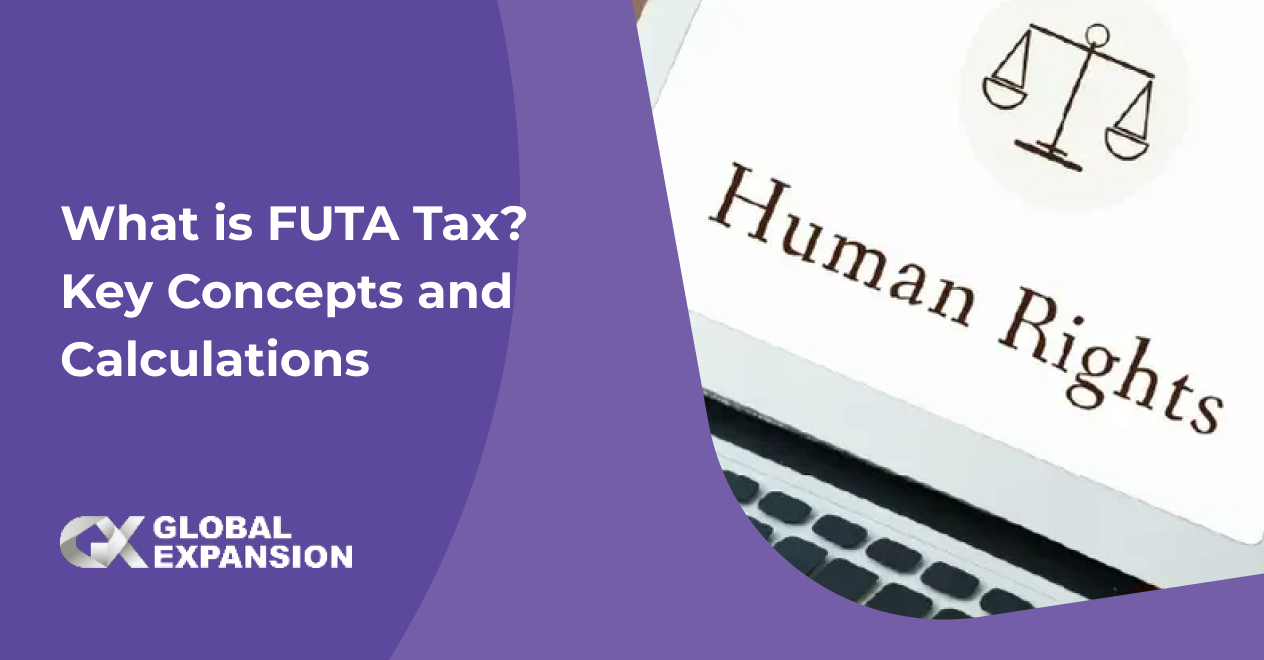 What is FUTA Tax? Key Concepts and Calculations