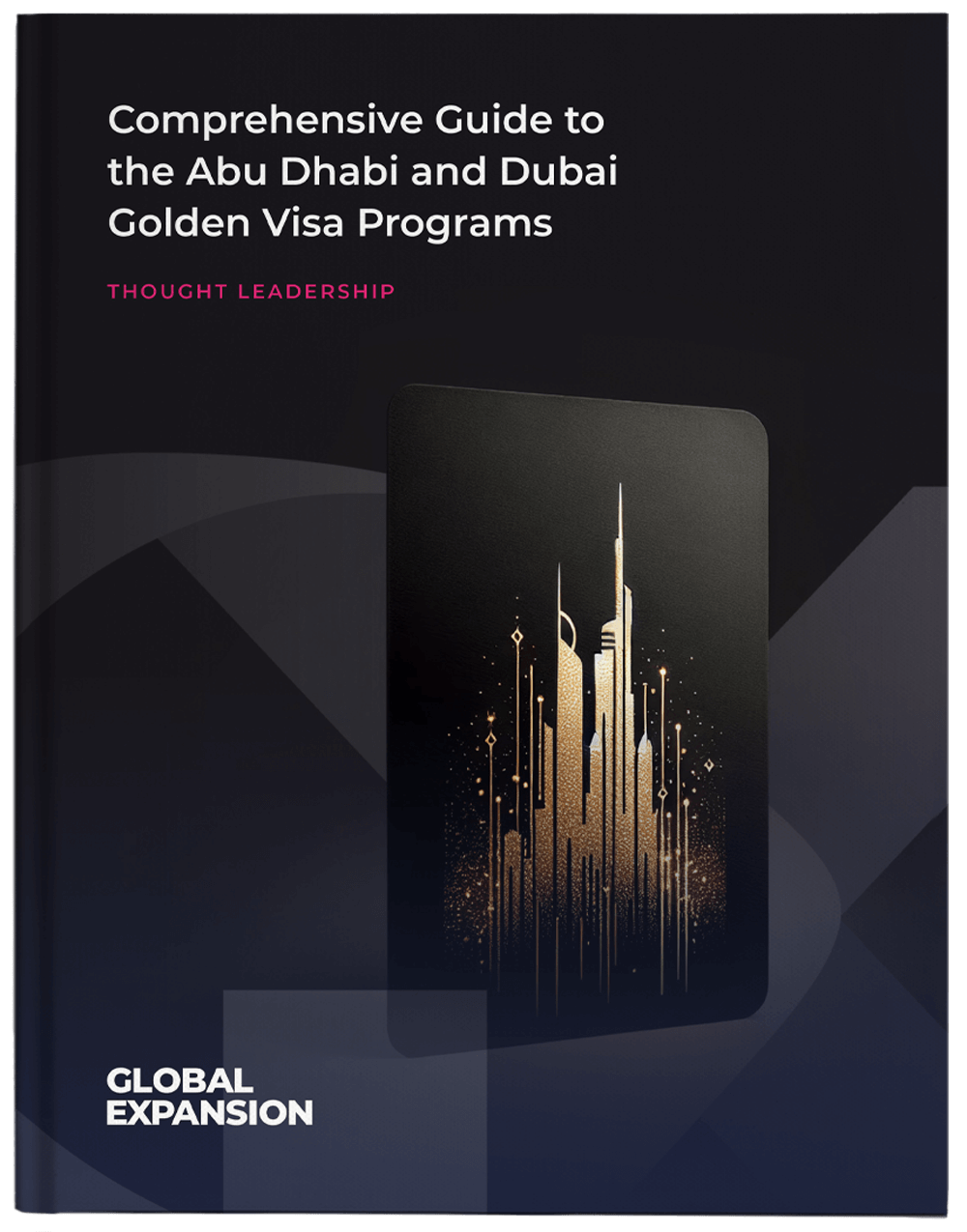 Comprehensive-Guide-to-the-Abu-Dhabi-and-Dubai-Golden-Visa-Programs-Cover