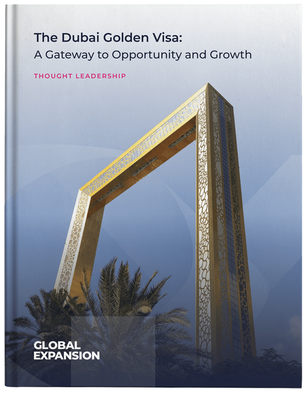 The-Dubai-Golden-Visa-A-Gateway-to-Opportunity-and-Growth-Cover