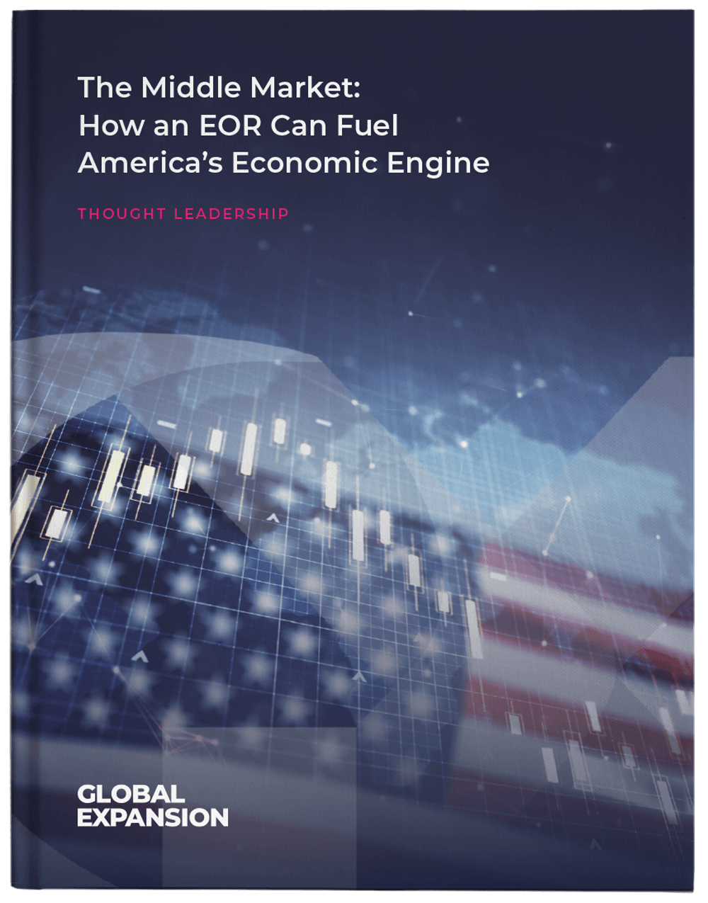 The-Middle-Market_How-an-EOR-Can-Fuel-Americas-Economic-Engine-Cover